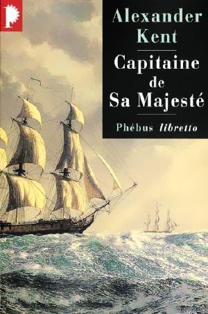 [Richard Bolitho 08] • Capitaine de sa Majesté